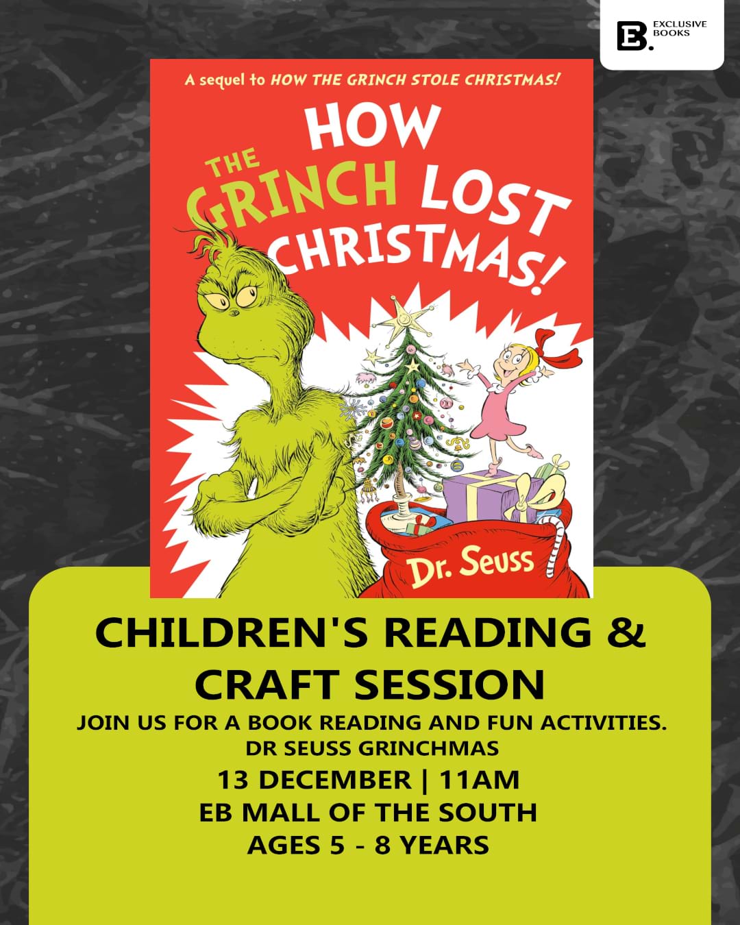 Book Reading and Craft Session: Dr Seuss - How the Grinch Lost Christmas